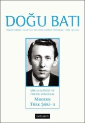 Doğu Batı Düşünce Dergisi Yıl: 26 Sayı: 105 - Modern Türk Şiiri 2 - Doğu Batı Dergileri