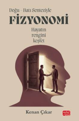 Doğu - Batı Senteziyle Fizyonomi - 1