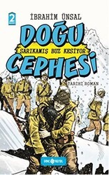 Sarıkamış Buz Kesiyor Doğu Cephesi - Genç Hayat