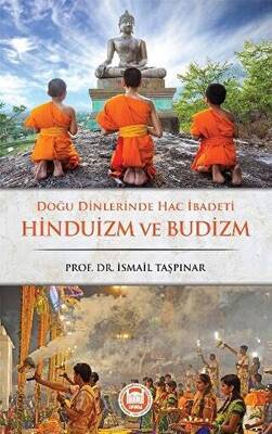 Doğu Dinlerinde Hac İbadeti Hinduizm ve Budizm - 1