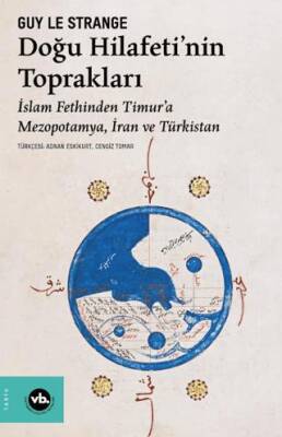 Doğu Hilafeti’nin Toprakları - 1