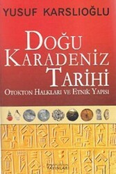 Doğu Karadeniz Tarihi - Kaknüs Yayınları