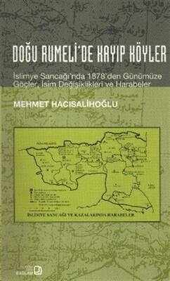 Doğu Rumeli’de Kayıp Köyler - 1