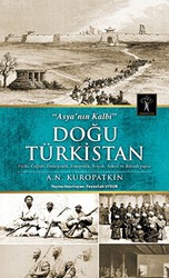 Doğu Türkistan - İlgi Kültür Sanat Yayınları