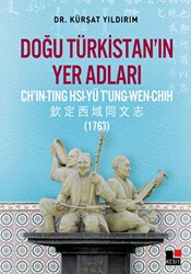 Doğu Türkistan’ın Yer Adları - Kesit Yayınları