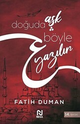 Doğuda Aşk Böyle Yazılır - Nesil Yayınları