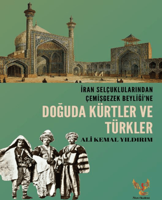 Doğuda Kürtler ve Türkler - 1