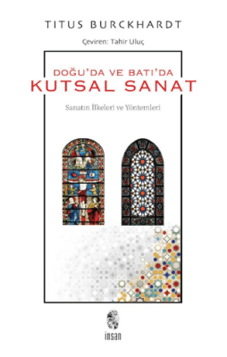 Doğuda ve Batıda Kutsal Sanat - 1