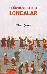 Doğu’da ve Batı’da Loncalar - İktisat Yayınları