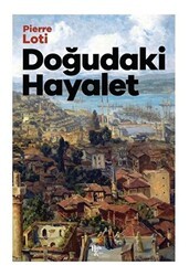 Doğudaki Hayalet - Halk Kitabevi