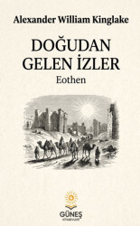 Doğudan Gelen İzler - Güneş Kitabevleri Yayınları