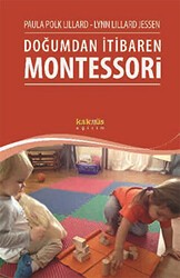 Doğumdan İtibaren Montessori - Kaknüs Yayınları