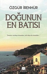 Doğunun En Batısı - Parana Yayınları