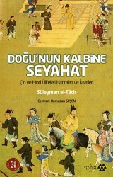 Doğu’nun Kalbine Seyahat - Yeditepe Yayınevi