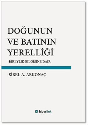 Doğunun ve Batının Yerelliği - 1