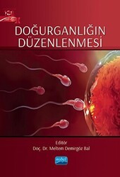 Doğurganlığın Düzenlenmesi - Nobel Akademik Yayıncılık