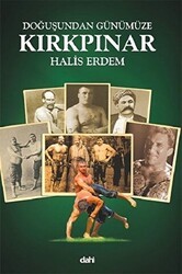 Doğuşundan Günümüze Kırkpınar Küçük Boy - Dahi Yayıncılık