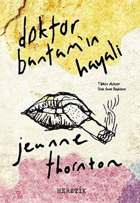 Doktor Bantam’ın Hayali - 1