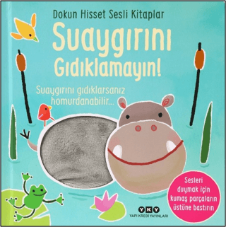 Dokun Hisset Sesli Kitaplar - Suaygırını Gıdıklamayın! - 1