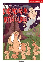 Dokunduğum Altın Olsun - Özyürek Yayınları