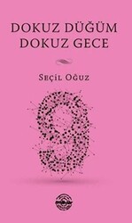 Dokuz Düğüm Dokuz Gece - Mühür Kitaplığı