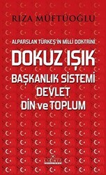 Dokuz Işık Başkanlık Sistemi Devlet Din ve Toplum - Kariyer Yayınları