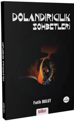 Dolandırıcılık Sohbetleri - 1
