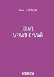 Dolaylı Ayrımcılık Yasağı - On İki Levha Yayınları