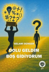 Dolu Geldim Boş Gidiyorum - Nando Yayınları