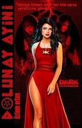 Dolunay Ayini - Dark İstanbul