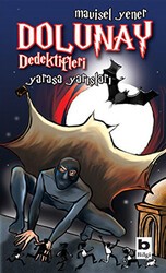 Dolunay Dedektifleri - Yarasa Yarışları - Bilgi Yayınevi
