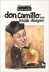 Don Camillo`nun Küçük Dünyası - Bilgi Yayınevi