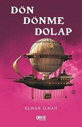 Dön Dönme Dolap - Gece Kitaplığı