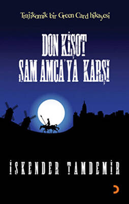 Don Kişot Sam Amca’ya Karşı - 1