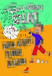 Don Kişot Şehre Gelsin - Erdem Çocuk