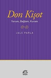 Don Kişot Yorum, Bağlam, Kuram - İletişim Yayınevi