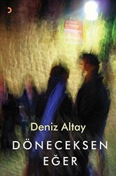 Döneceksen Eğer - Cinius Yayınları