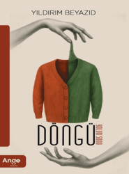 Döngü- Yolun Sonu - Ange Yayınları