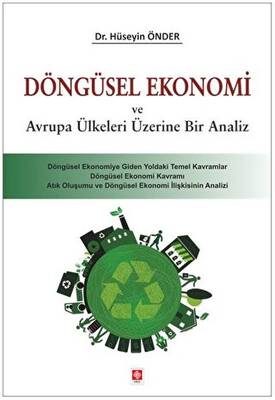 Döngüsel Ekonomi ve Avrupa Ülkeleri Üzerine Bir Analiz - 1