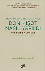 Donkişot Nasıl Yapıldı - Altıkırkbeş Yayınları
