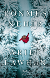 Donmuş Nehir - Kairos Kitap