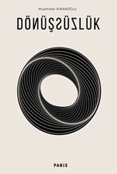 Dönüşsüzlük - Paris Yayınları