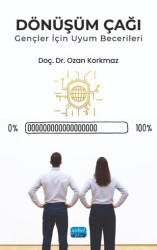 Dönüşüm Çağı - Nobel Akademik Yayıncılık