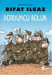 Dördüncü Bölük - Çınar Yayınları