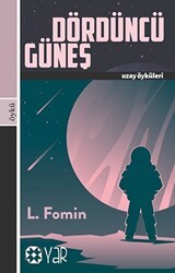 Dördüncü Güneş - Yar Yayınları