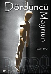 Dördüncü Maymun - Karahan Kitabevi