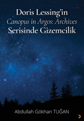 Doris Lessing’in Canopus in Argos: Archives Serisinde Gizemcilik - Cinius Yayınları