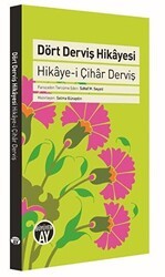 Dört Derviş Hikayesi - Büyüyen Ay Yayınları