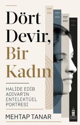 Dört Devir, Bir Kadın - 1