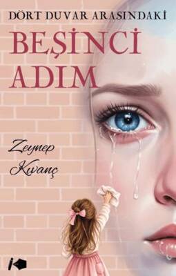 Dört Duvar Arasındaki Beşinci Adım - 1